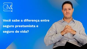 Seguro Prestamista e Seguro de Vida: Entenda a Diferença no Consórcio